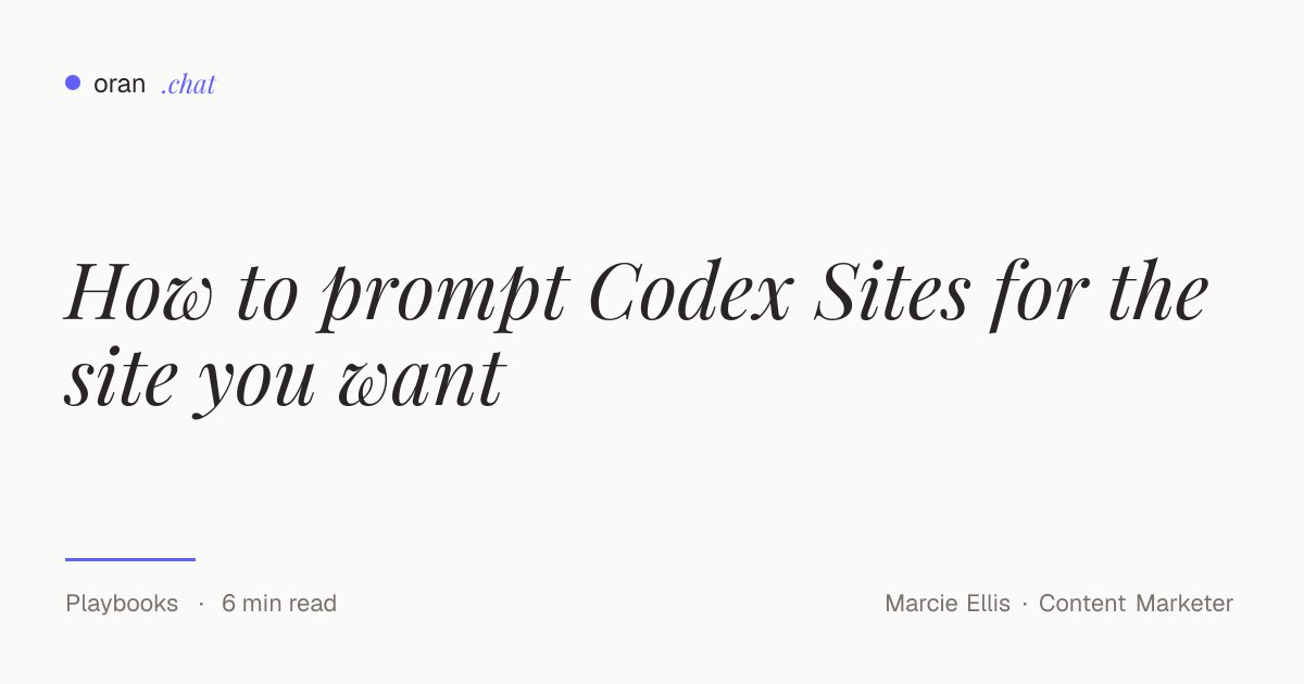 How to prompt Codex Sites for the site you want